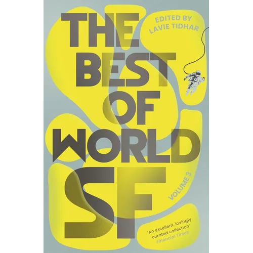 The Best of World SF: Volume 3