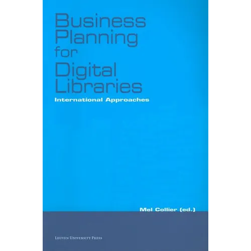 Business Planning for Digital Libraries: International Approaches
