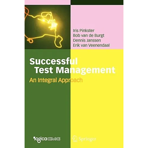 Successful Test Management: An Integral Approach