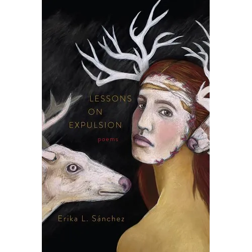 Lessons on Expulsion: Poems