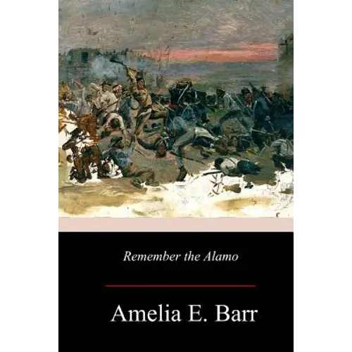 Remember the Alamo