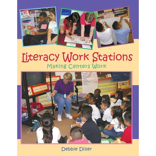 Literacy Work Stations: Making Centers Work