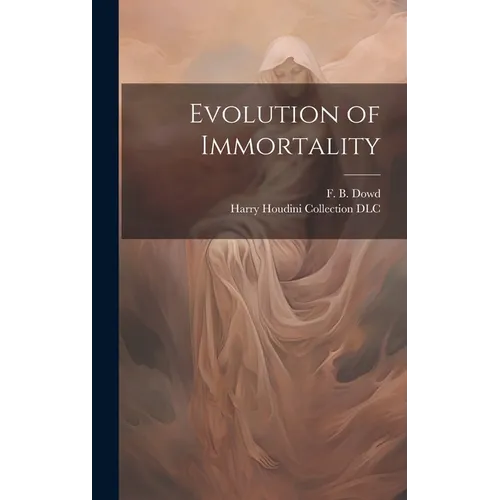 Evolution of Immortality