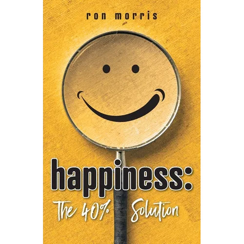 Happiness: The 40% Solution
