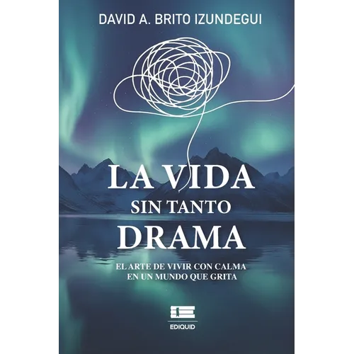 La vida sin tanto drama
