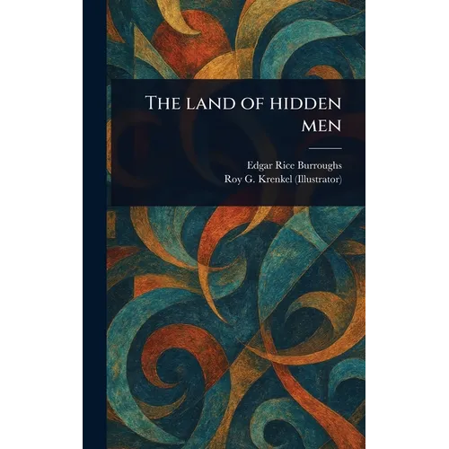 The Land of Hidden Men