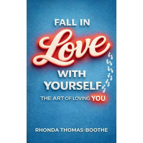Fall In Love With Yourself