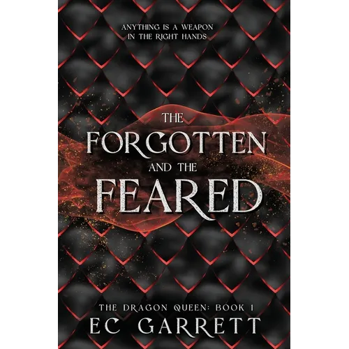 The Forgotten and The Feared: A Grimdark Romantasy