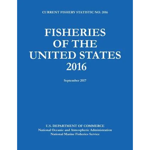Fisheries of the United States 2016