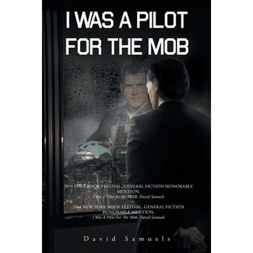 I Was a Pilot for the Mob
