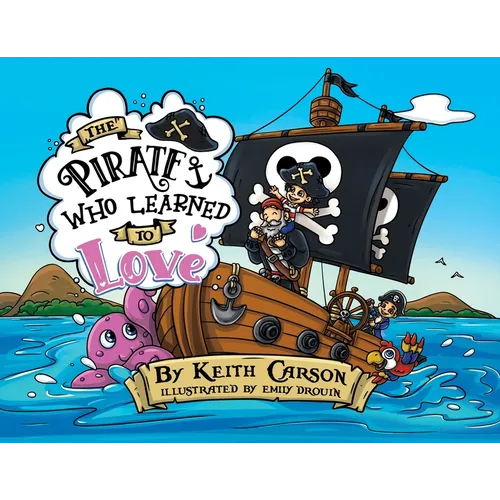 The Pirate Who Learned To Love