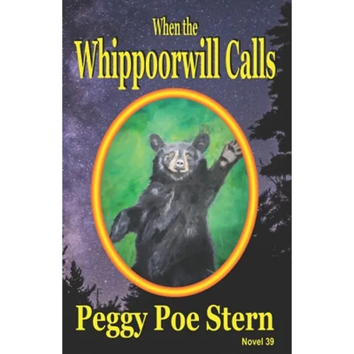 When the Whippoorwill Calls