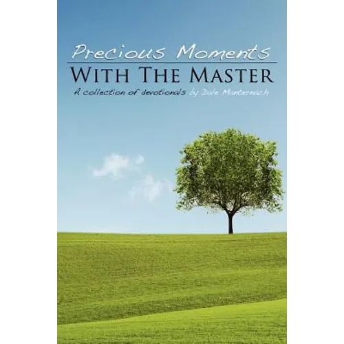Precious Moments with the Masters