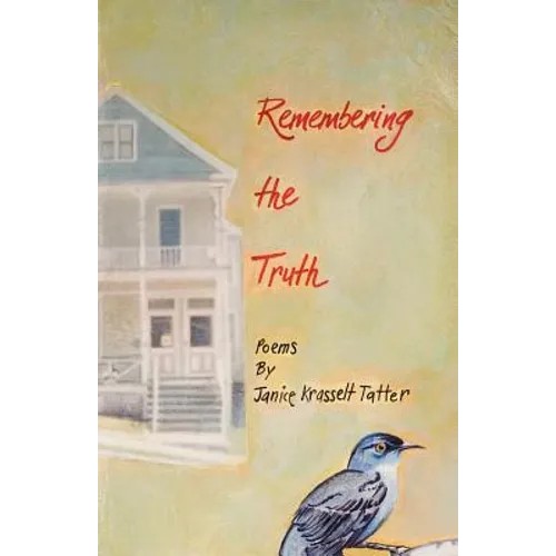 Remembering the Truth