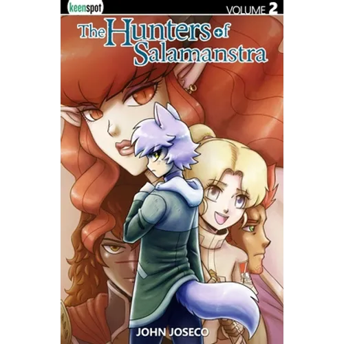 The Hunters of Salamanstra Vol. 2