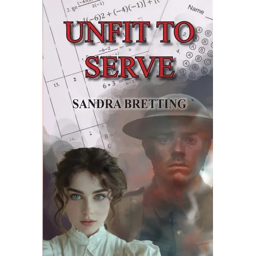 Unfit to Serve