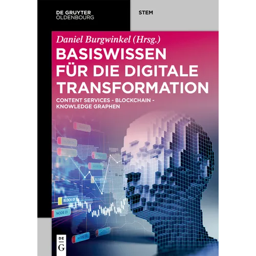 Basiswissen für die Digitale Transformation