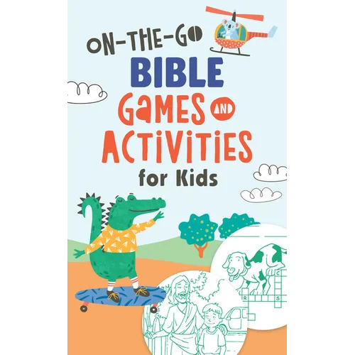 On-The-Go Bible Games & Activities for Kids