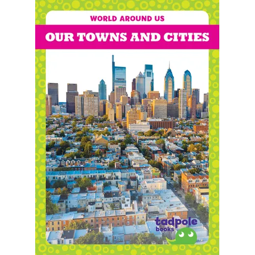 Our Towns and Cities