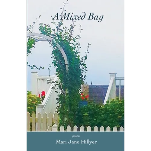 A Mixed Bag: The Stuff of Life
