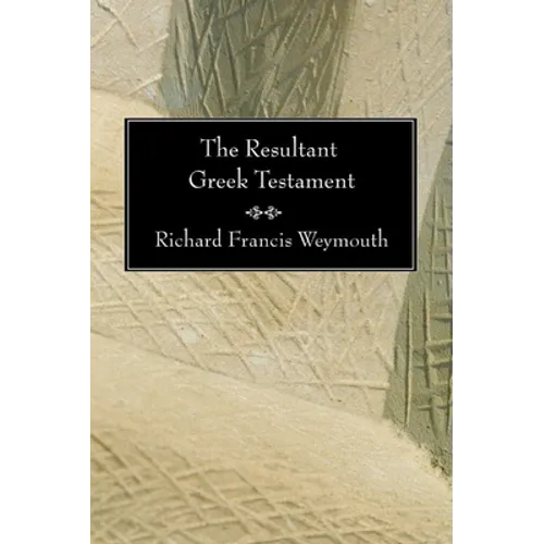 The Resultant Greek Testament