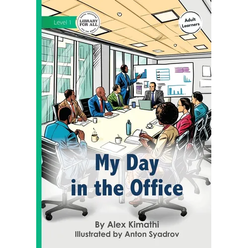 My Day in the Office