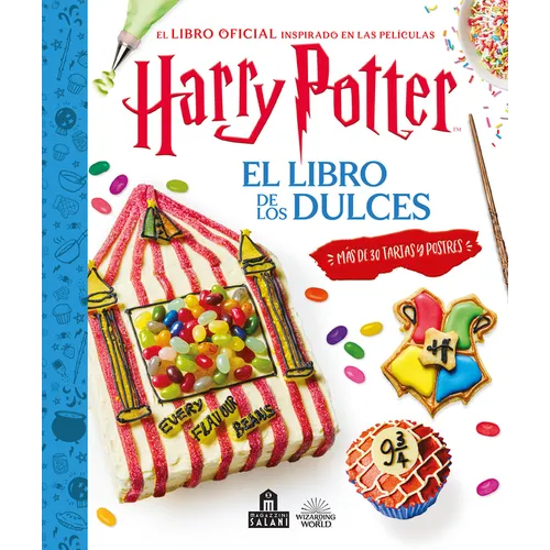 Harry Potter. El Libro de Los Dulces