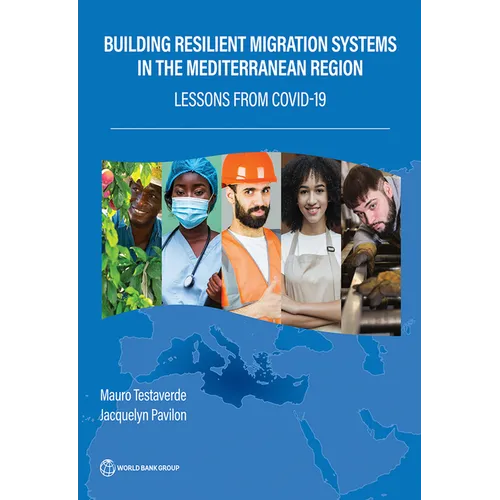 Building Resilient Migration Systems in the Mediterranean Region: Lessons from COVID-19