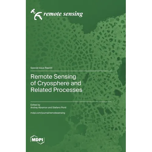 Remote Sensing of Cryosphere and Related Processes