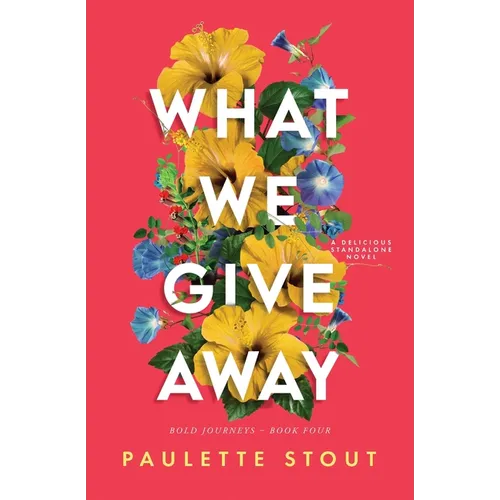 What We Give Away