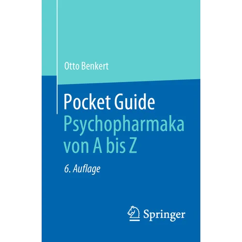 Pocket Guide Psychopharmaka Von a Bis Z