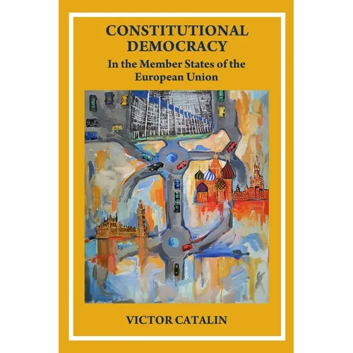 CONSTITUTIONAL DEMOCRACY - In the Member State of the European Union