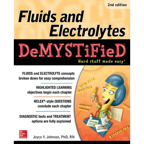 Fluids and Electrolytes Demystified, Second Edition