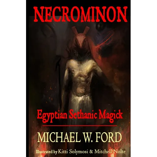 Necrominon - Egyptian Sethanic Magick