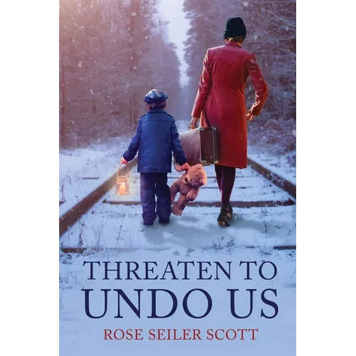 Threaten to Undo Us