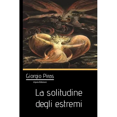 La solitudine degli estremi