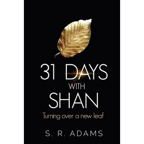 31 DAYS with SHAN: Turning over a new leaf