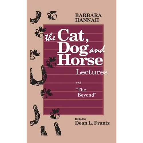 The Cat, Dog and Horse Lectures, and "The Beyond": Toward the Development of Human Conscious