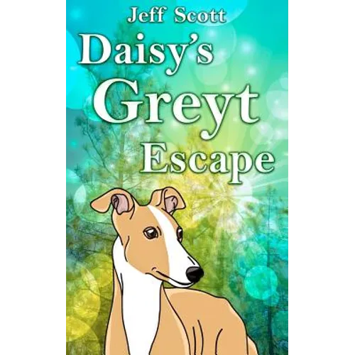 Daisy's Greyt Escape