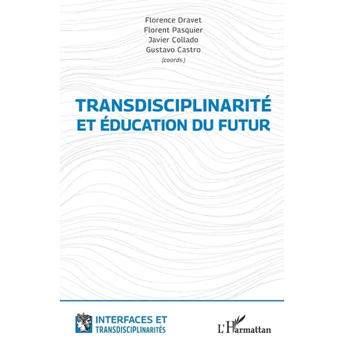 Transdisciplinarité et éducation du futur