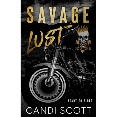 Savage Lust: A Biker MC Dark Romance