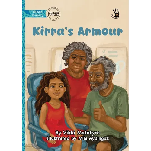 Kirra's Armour - Our Yarning