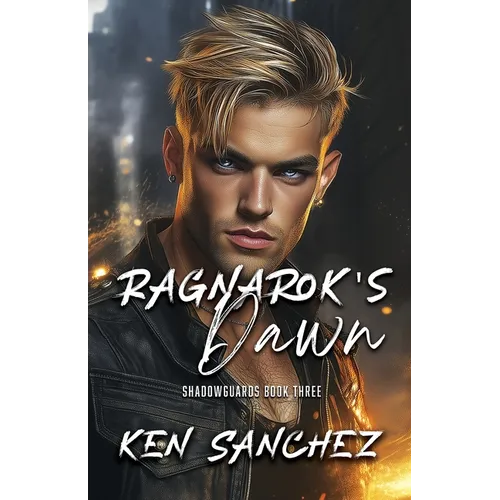 Ragnarok's Dawn (Shadowguards Book Three)