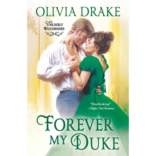 Forever My Duke: Unlikely Duchesses