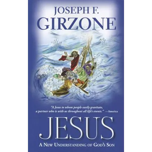 Jesus: A New Understanding of God's Son