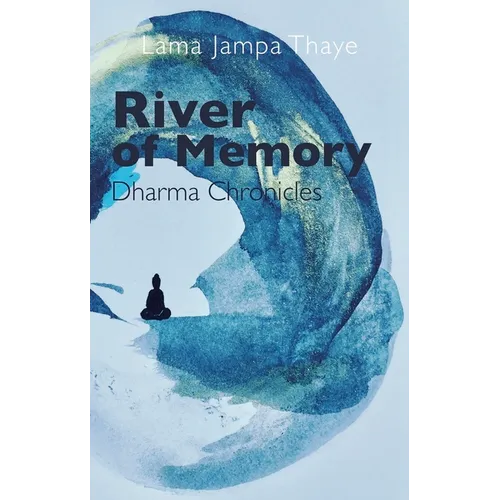 River of Memory: Dharma Chronicles