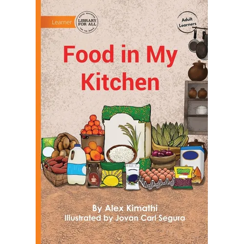 Food in My Kitchen