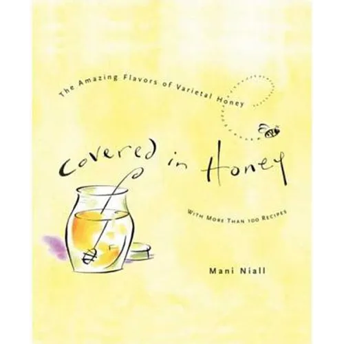 Covered in Honey: The Amazing Flavors of Varietal Honey