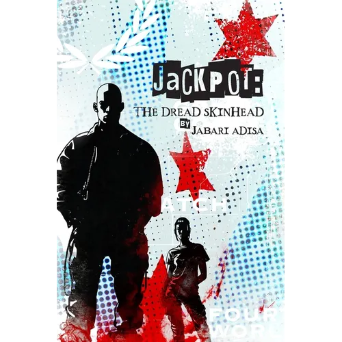 Jackpot: The Dread Skinhead