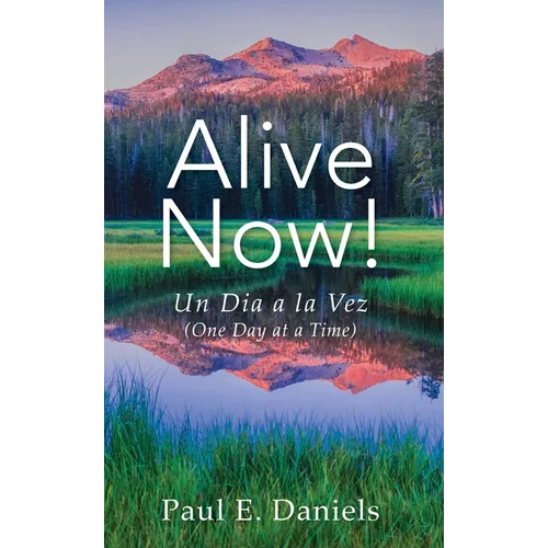 Alive Now: One Day at a Time